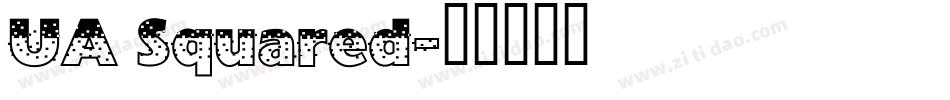 UA Squared字体转换